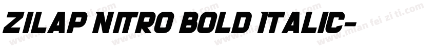 Zilap Nitro bold Italic字体转换